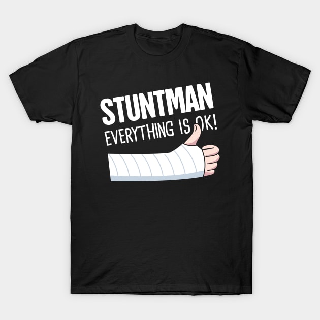 Stuntman Fractured Broken Arm Get Well Gift T-Shirt by MeatMan